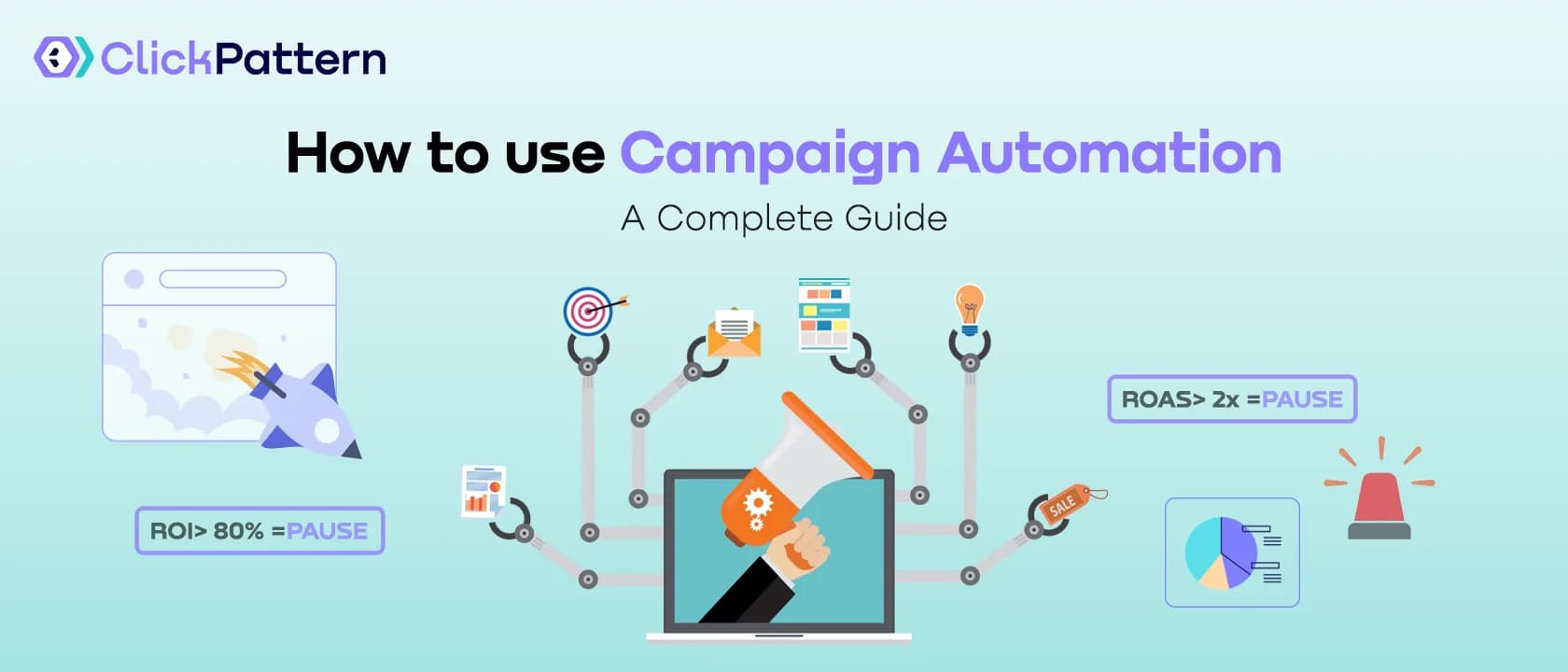 Campaign Automation Guide: Scale Profitable Campaigns with Rules